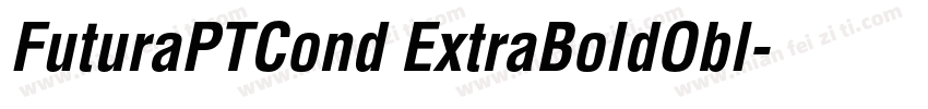 FuturaPTCond ExtraBoldObl字体转换